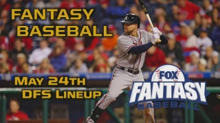 Daily Fantasy Baseball Advice - May 24 - DraftKings