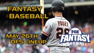 Daily Fantasy Baseball Advice - May 26 - DraftKings