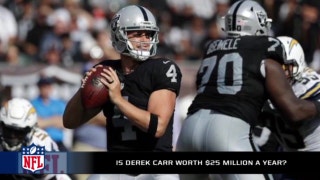 Is Derek Carr worth $25 million a year?