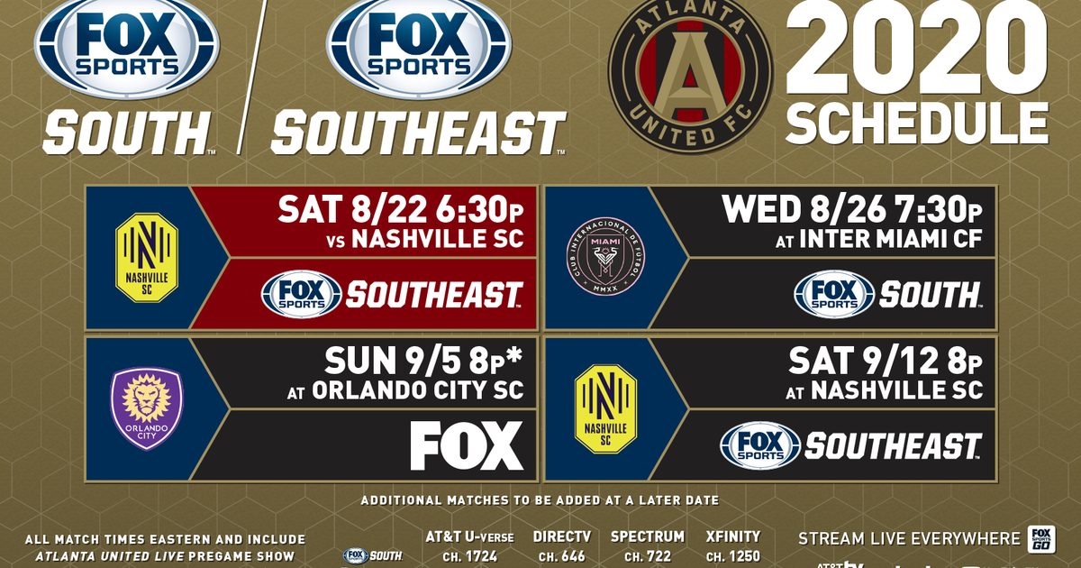 Atlanta United TV schedule on FOX Sports South, FOX Sports ...