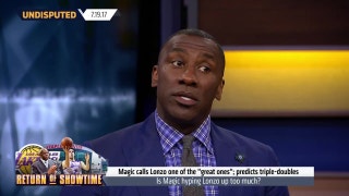 Magic Johnson calls Lonzo Ball one of the 'great ones,' adding to the hype -- and the pressure | UNDISPUTED