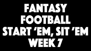 Start 'Em Sit 'Em - Week 7 | The Scoop