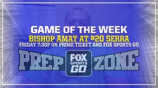 Game of the Week preview: Bishop Amat vs. No. 20 Serra