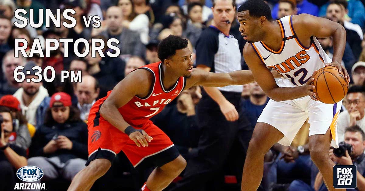 Preview: Suns vs. Raptors, 6:30 p.m., FOX Sports Arizona ...