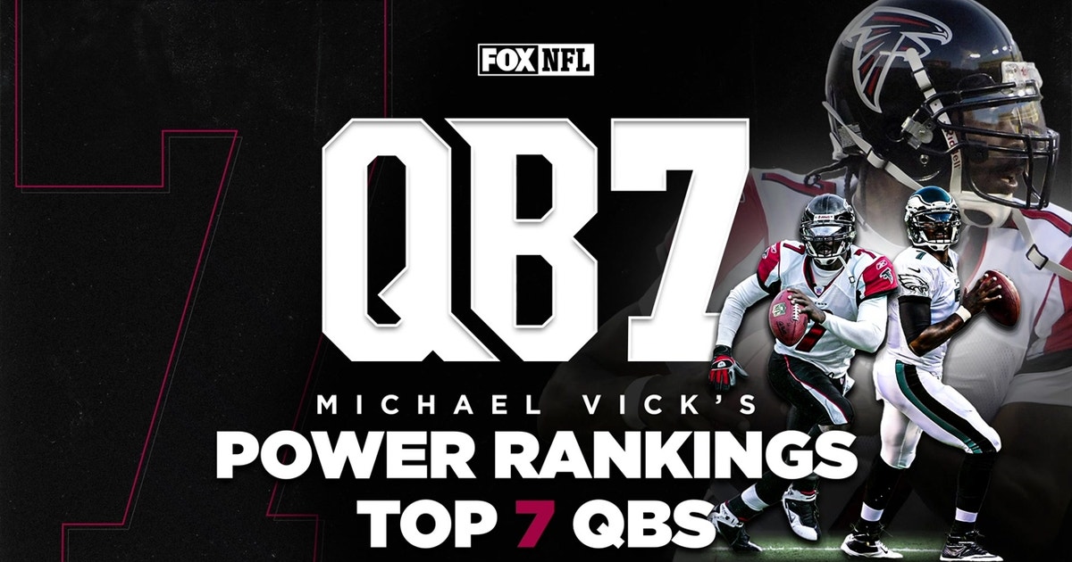 Michael Vick's NFL quarterback power rankings  QB7  FOX 