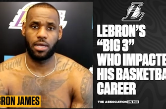 LeBron James names the biggest influences on his basketball career