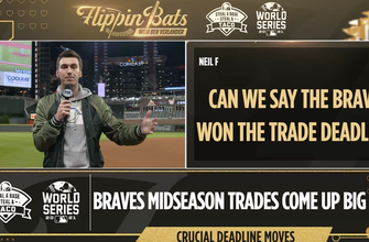 ‘The Braves won the trade deadline’ – Ben Verlander discusses the impact of Braves’ midseason acquisitions | Flippin’ Bats